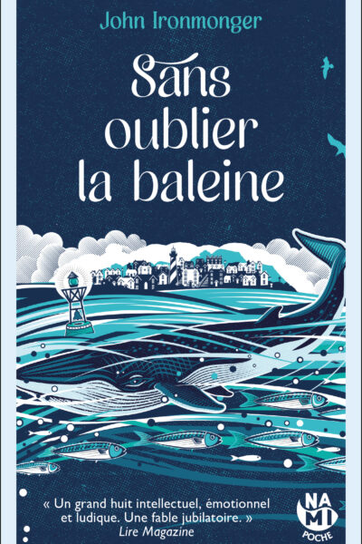 SANS OUBLIER LA BALEINE