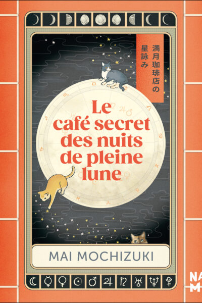 LE CAFE SECRET DES NUITS DE PLEINE LUNE