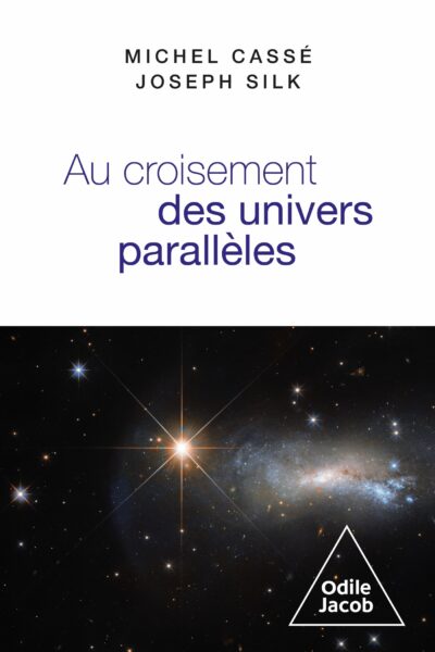 AU CROISEMENT DES UNIVERS PARALLELES