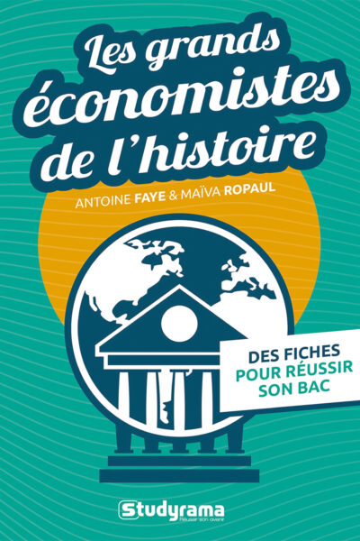 LES GRANDS ECONOMISTES DE L'HISTOIRE
