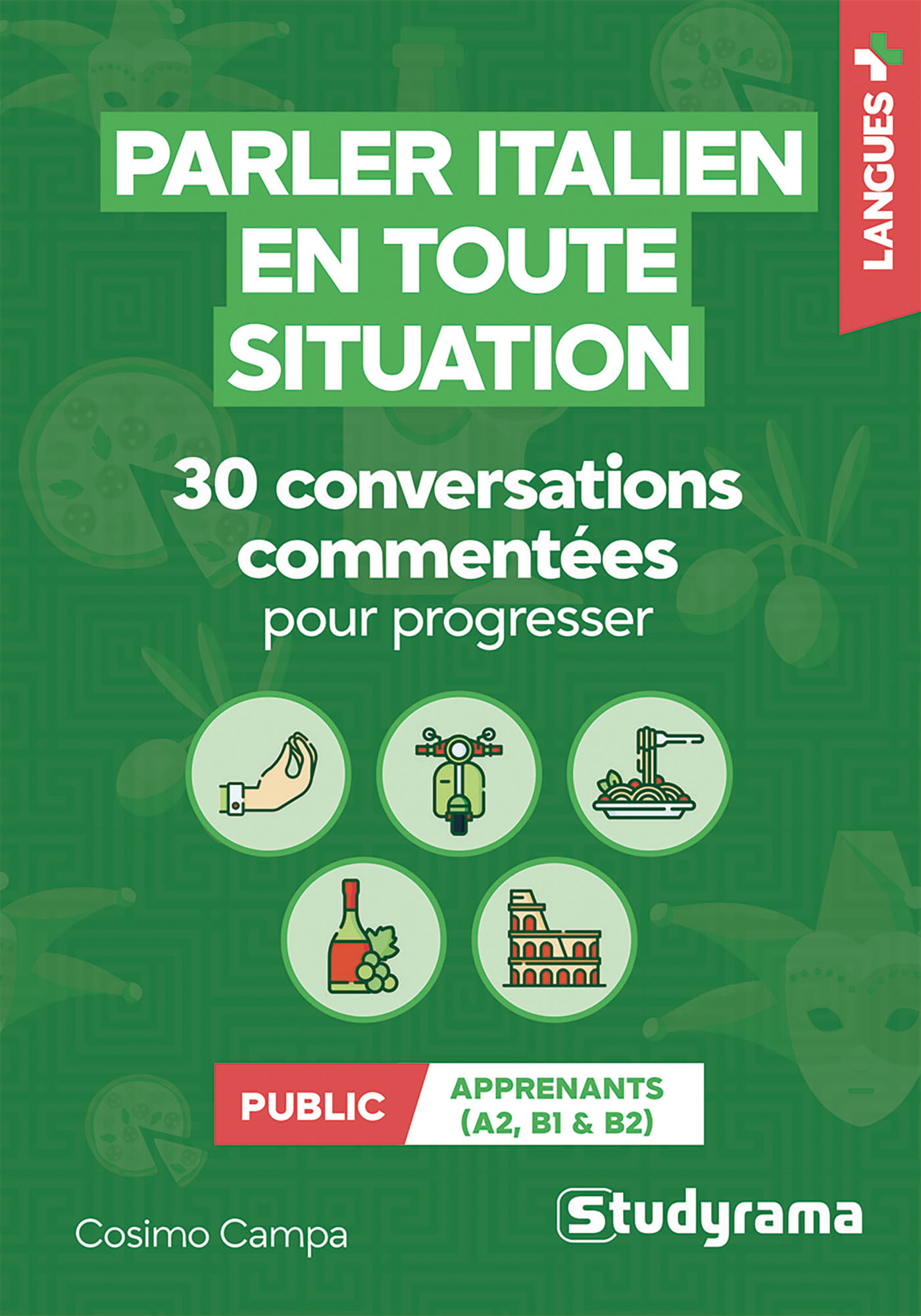 PARLER ITALIEN EN TOUTE SITUATION