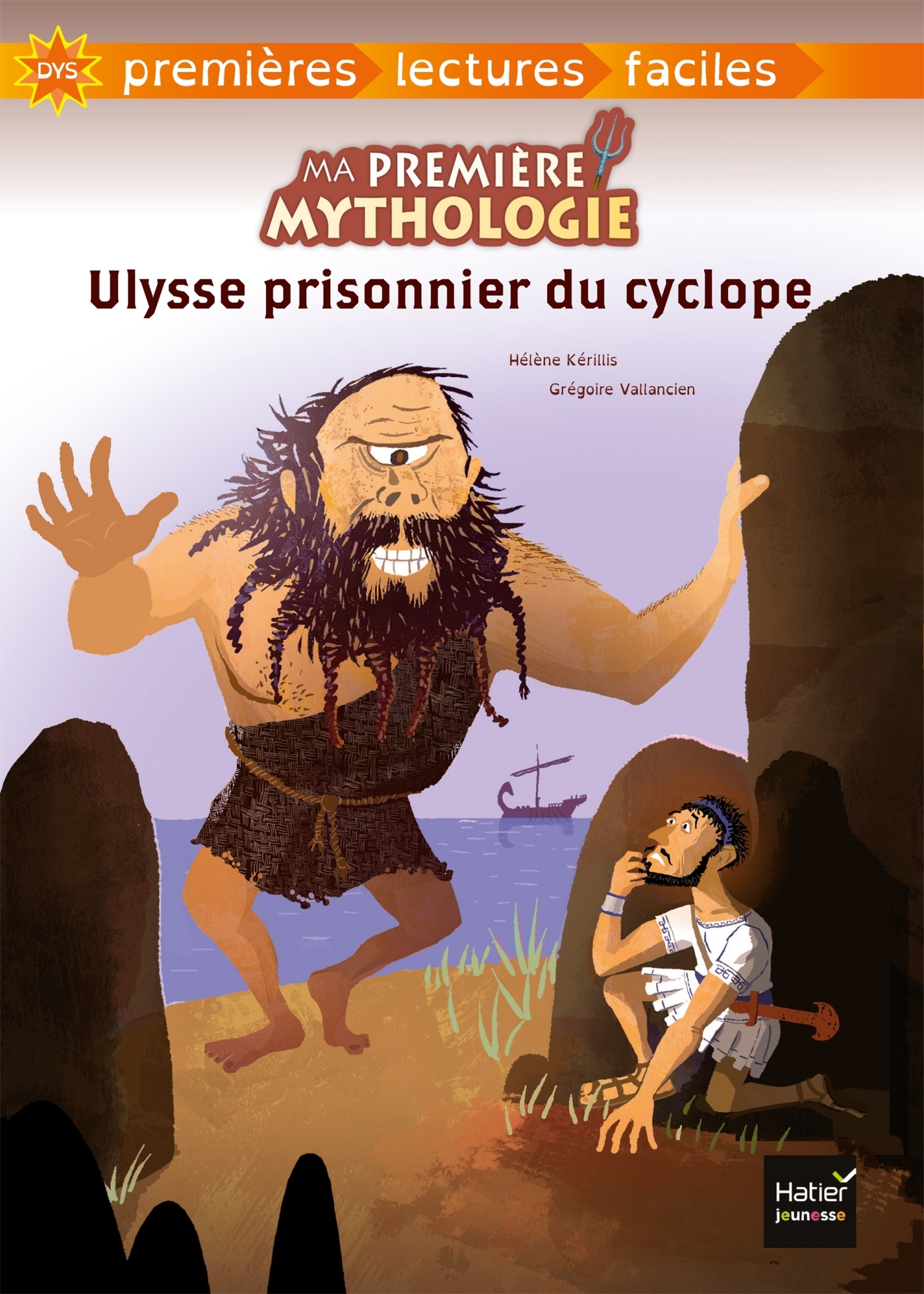 MA PREMIERE MYTHOLOGIE T07 ULYSSE PRISONNIER DU CYCLOPE ADAPTE