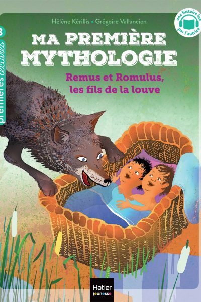 MA PREMIERE MYTHOLOGIE T14 MA PREMIERE MYTHOLOGIE REMUS ET ROMULUS, LES FILS DE LA LOUVE CP/CE