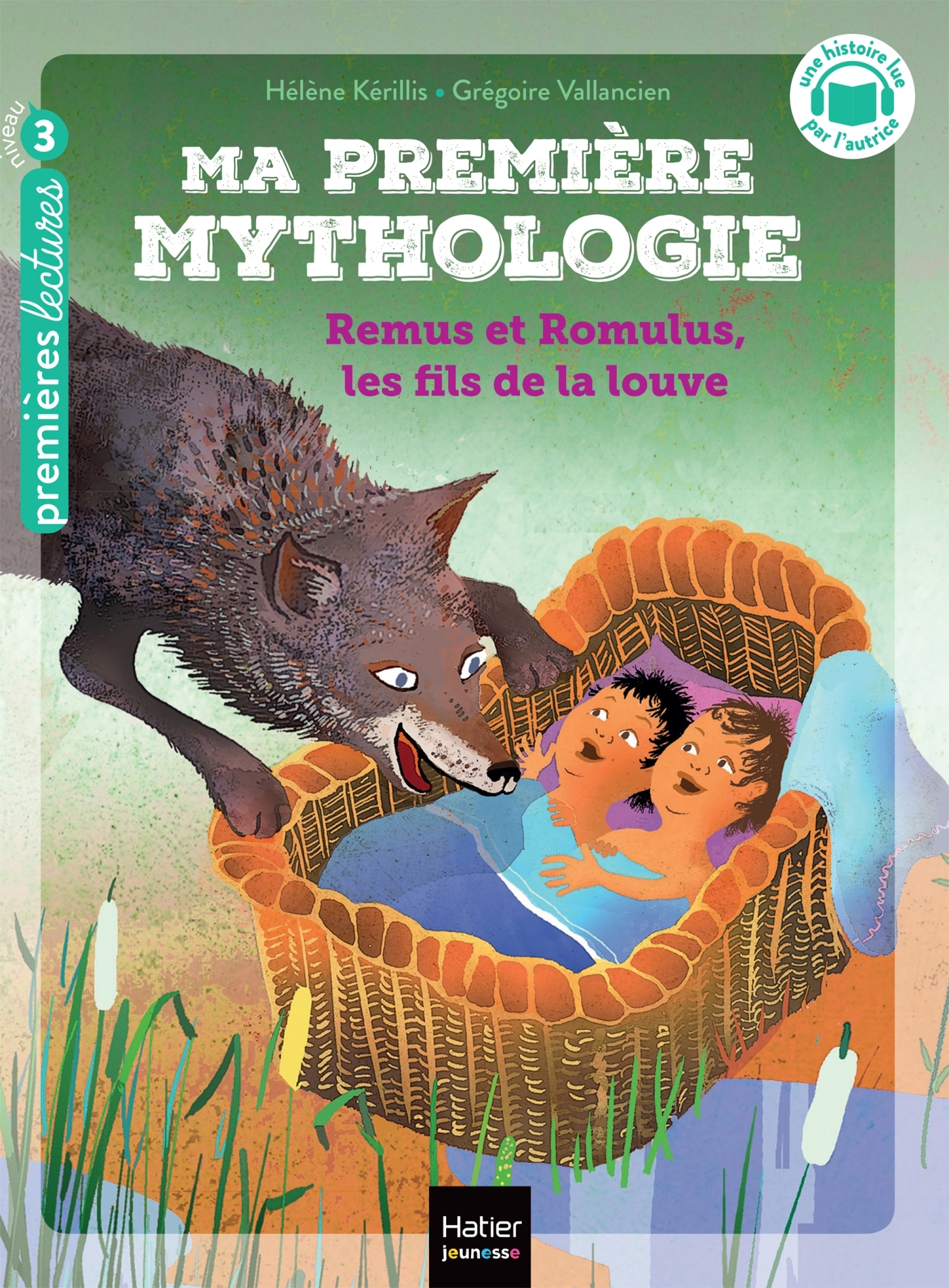 MA PREMIERE MYTHOLOGIE T14 MA PREMIERE MYTHOLOGIE REMUS ET ROMULUS, LES FILS DE LA LOUVE CP/CE