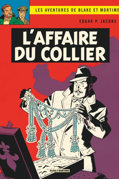 BLAKE & MORTIMER T10 L'AFFAIRE DU COLLIER