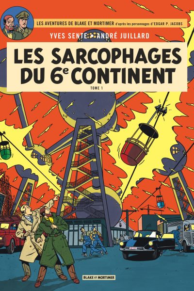 BLAKE & MORTIMER T16 SARCOPHAGES DU 6E CONTINENT T1