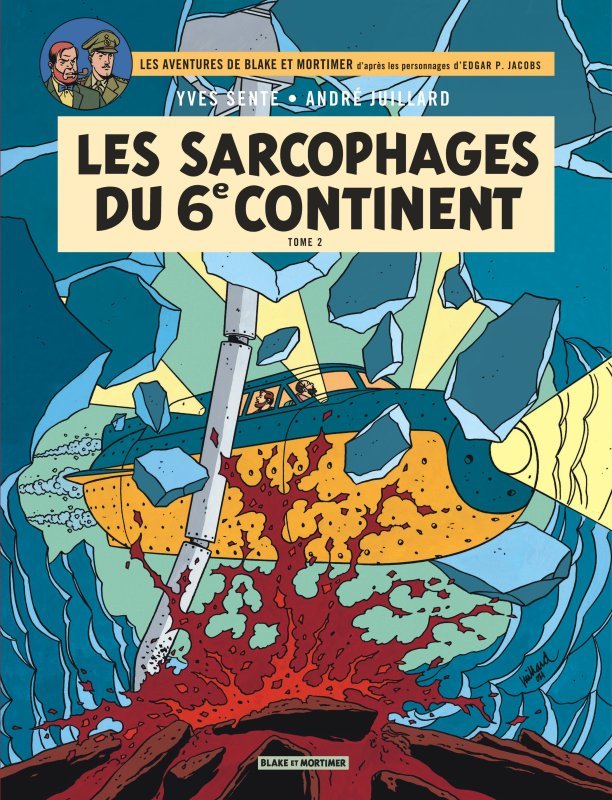 BLAKE &T MORTIMER T17 LES SARCOPHAGES DU 6E CONTINENT T2