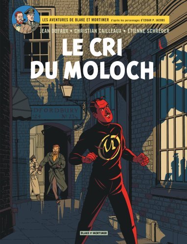 BLAKE & MORTIMER T27 LE CRI DU MOLOCH