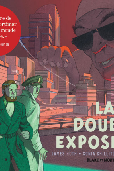 BLAKE & MORTIMER - HORS-SERIE - TOME 13 - LA DOUBLE EXPOSITION - COLLECTION LE NOUVEAU CHAPITRE