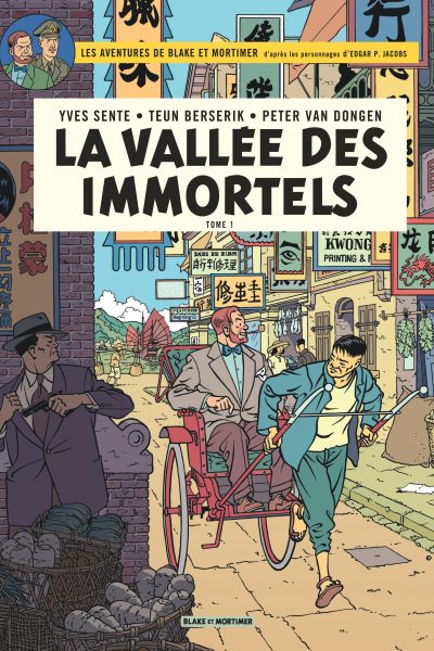 BLAKE & MORTIMER T25 LA VALLEE DES IMMORTELS MENACE SUR HONG KONG