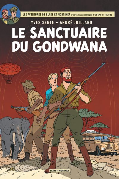 BLAKE & MORTIMER T18 LE SANCTUAIRE DU GONDWANA