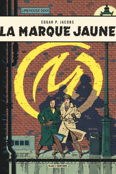 BLAKE & MORTIMER T06 LA MARQUE JAUNE