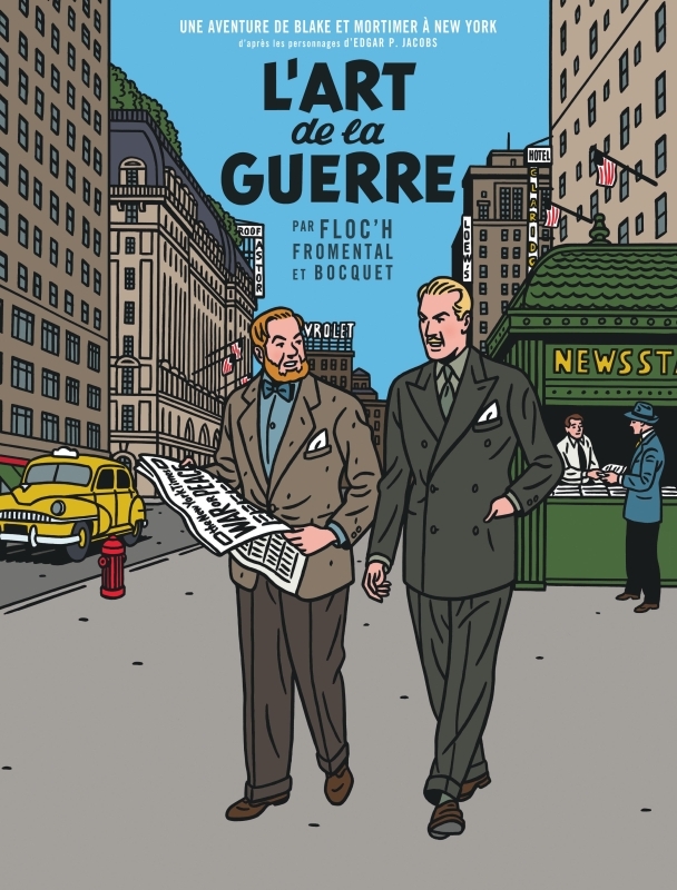 L'ART DE LA GUERRE - BLAKE & MORTIMER VU PAR... - UN AUTRE REGARD SUR BLAKE & MORTIMER