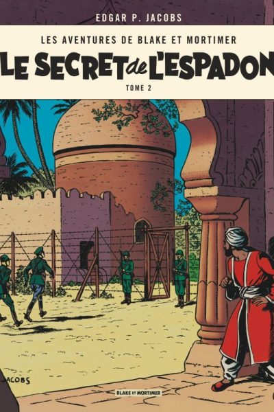 BLAKE & MORTIMER T02 LE SECRET DE L'ESPADON