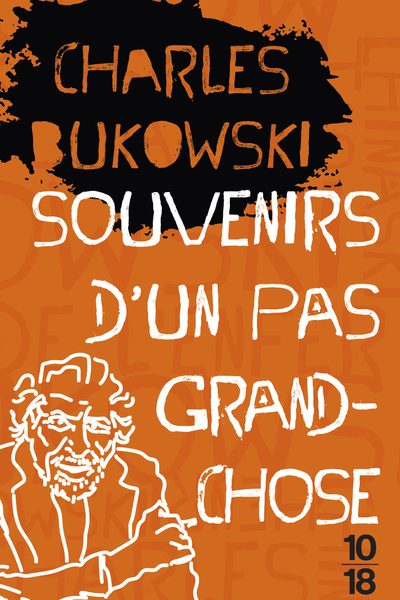 SOUVENIRS D'UN PAS GRAND-CHOSE