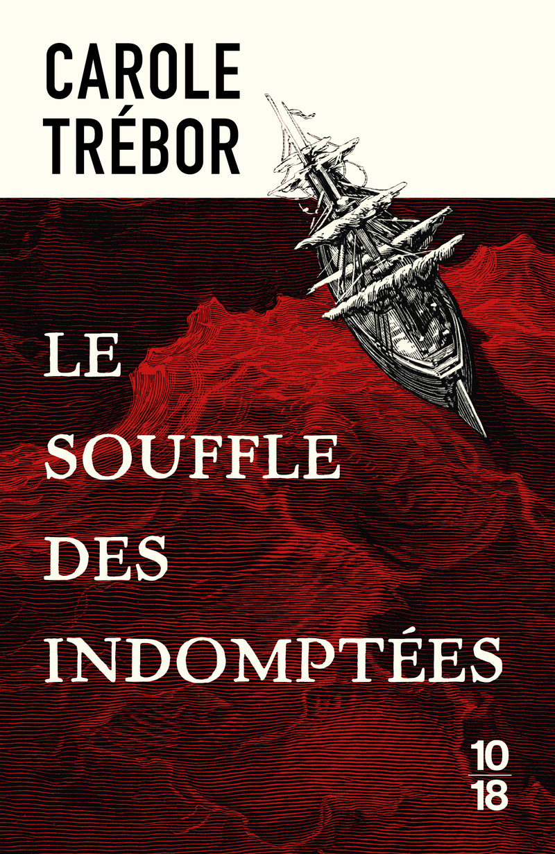 LE SOUFFLE DES INDOMPTEES