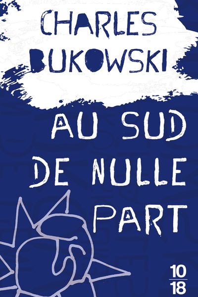 AU SUD DE NULLE PART