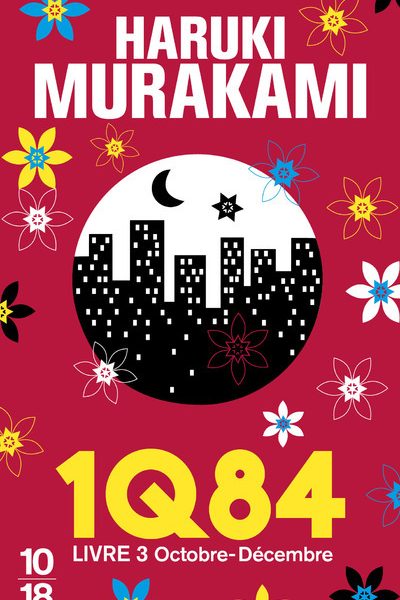 1Q84 LIVRE 3 OCTOBRE DECEMBRE