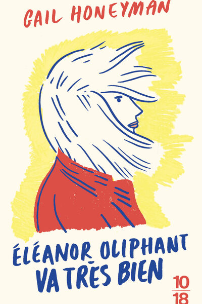 ELEANOR OLIPHANT VA TRES BIEN