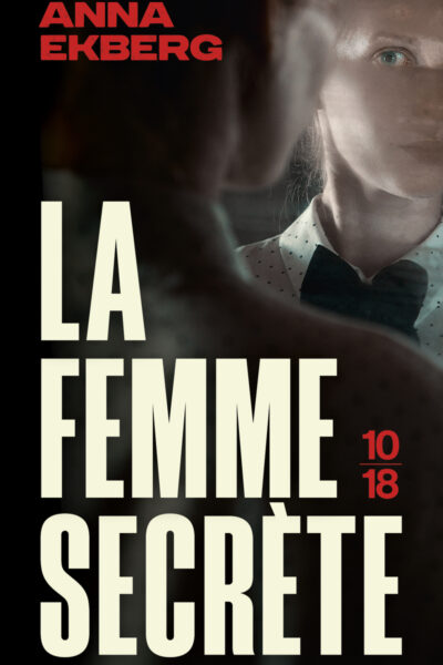 LA FEMME SECRETE