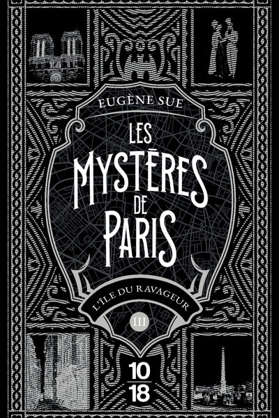 LES MYSTERES DE PARIS T03 L'ÎLE DU REVAGEUR