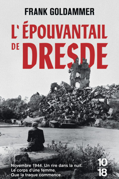 L'EPOUVANTAIL DE DRESDE