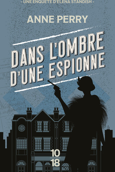 DANS L'OMBRE D'UNE ESPIONNE T03