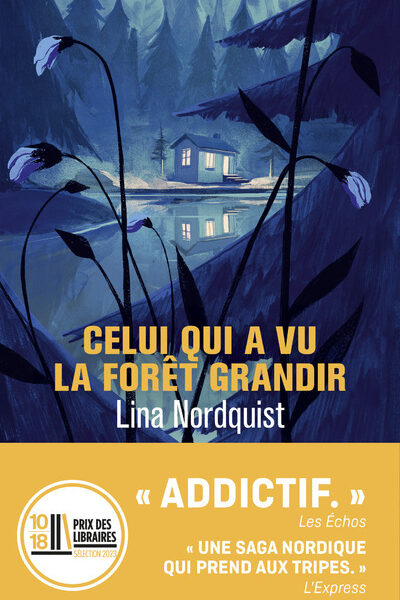 CELUI QUI A VU LA FORÊT GRANDIR