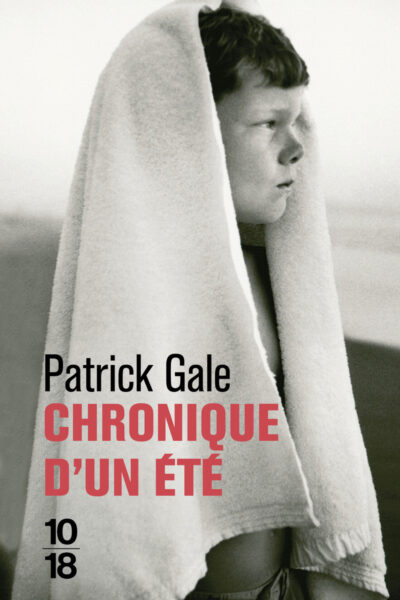 CHRONIQUE D'UN ETE