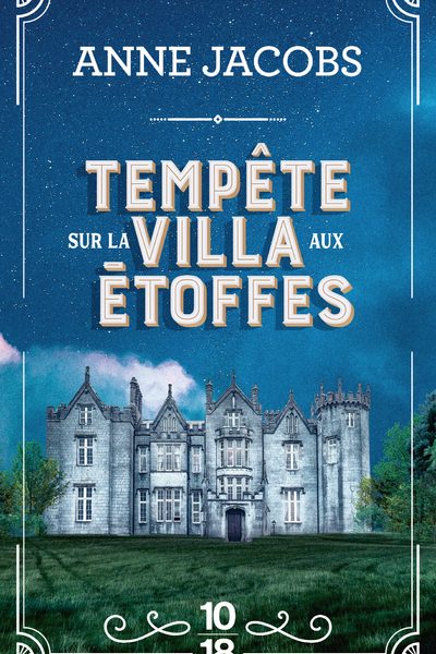 T05 TEMPÊTE SUR LA VILLA AUX ETOFFES