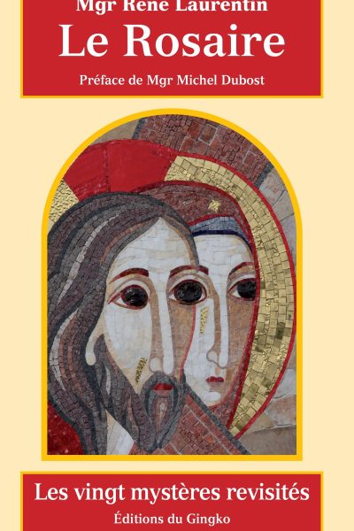 LE ROSAIRE LES VINGT MYSTERES REVISITES