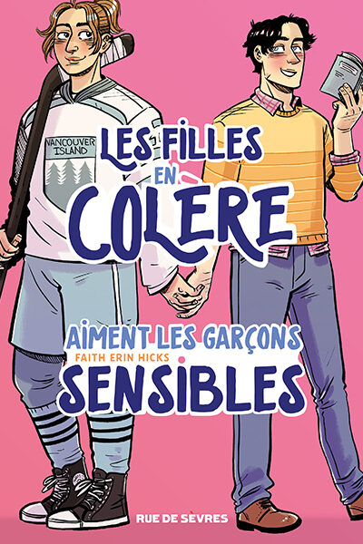 LES FILLES EN COLERE AIMENT LES GARCONS SENSIBLES