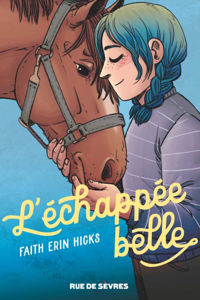 L'ECHAPPEE BELLE