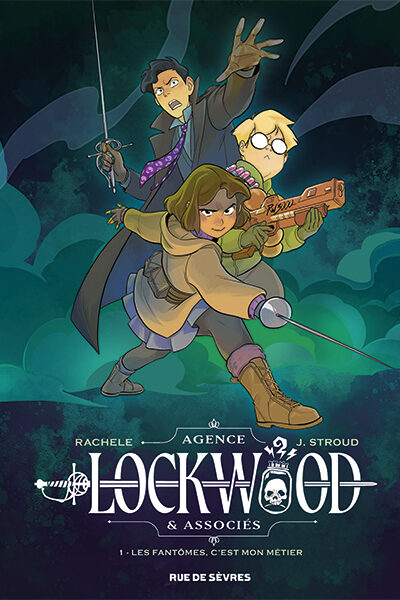 LOCKWOOD & CO T1 : LES REVENANTS, C'EST MON METIER