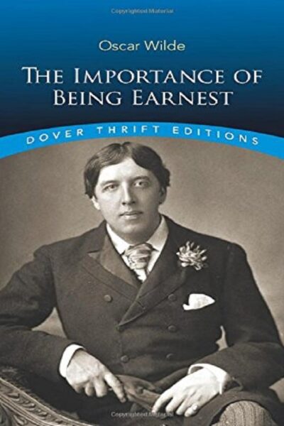 THE IMPORTANCE OF BEING EARNEST