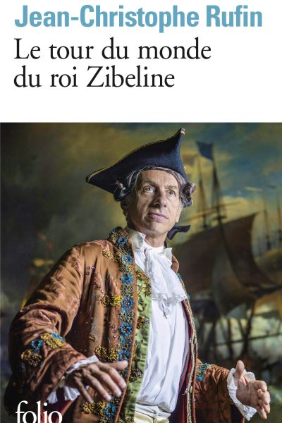 LE TOUR DU MONDE DU ROI ZIBELINE