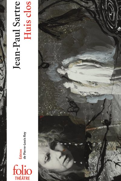 HUIS CLOS - PIECE EN UN ACTE
