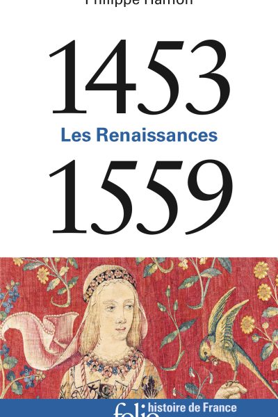 1453-1559 - LES RENAISSANCES