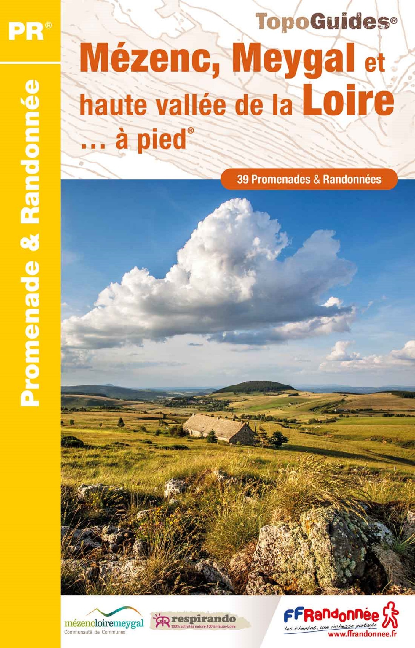 MEZENC, MEYGAL ET HAUTE VALLEE DE LA LOIRE... A PIED