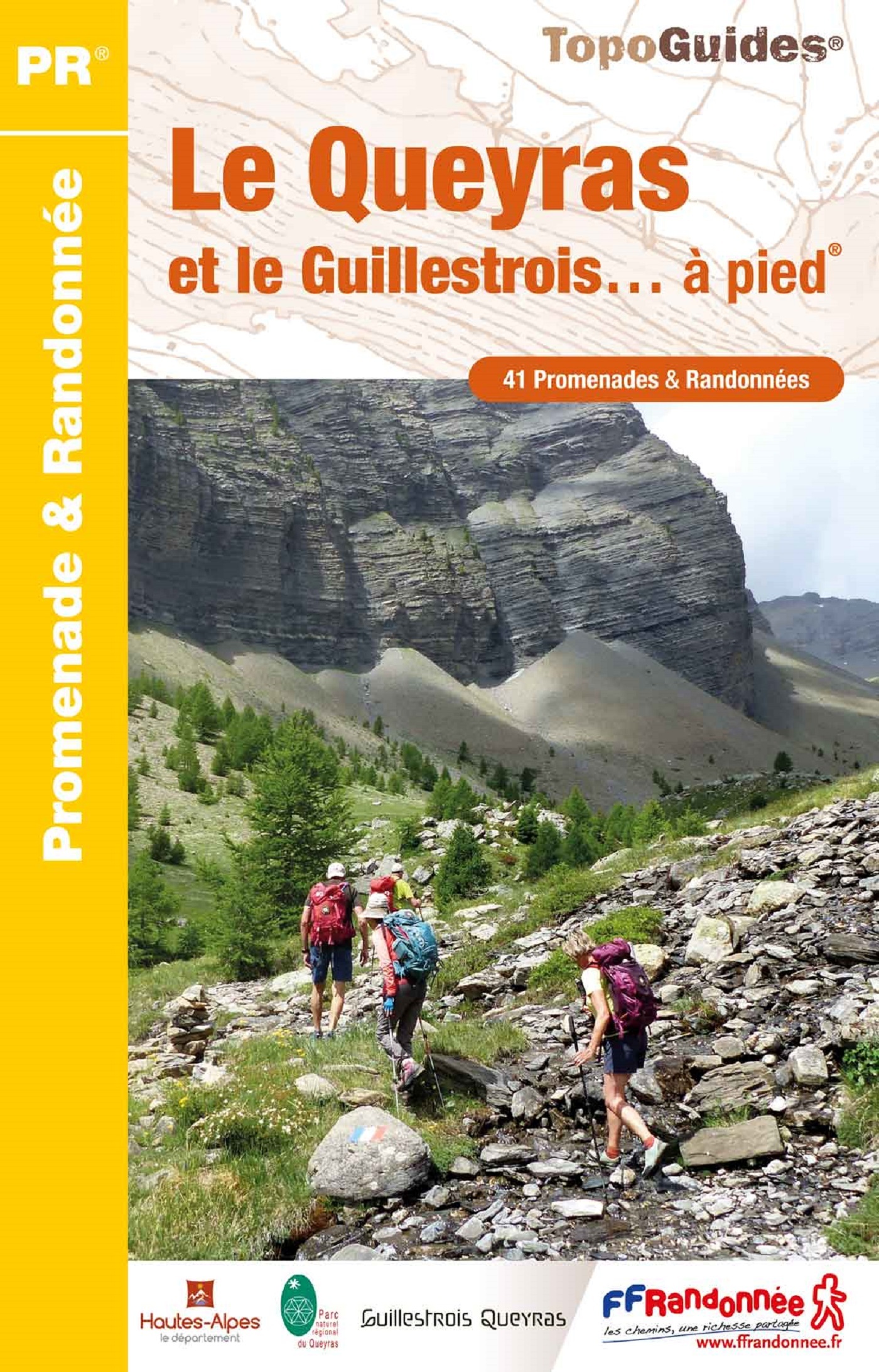 LE QUEYRAS ET LE GUILLESTROIS... A PIED
