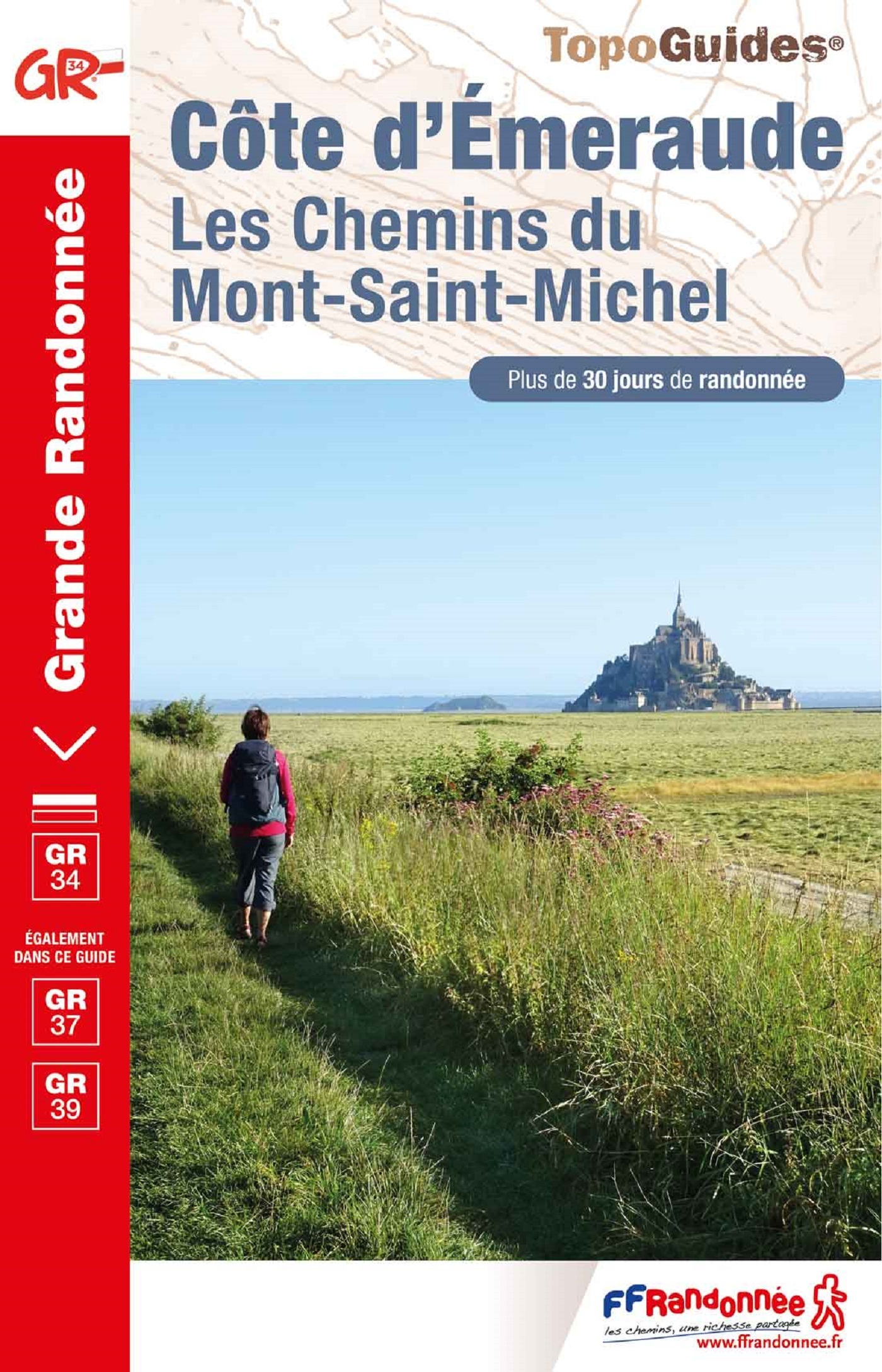 CÔTE D'EMERAUDE LES CHEMINS DU MONT-SAINT-MICHEL