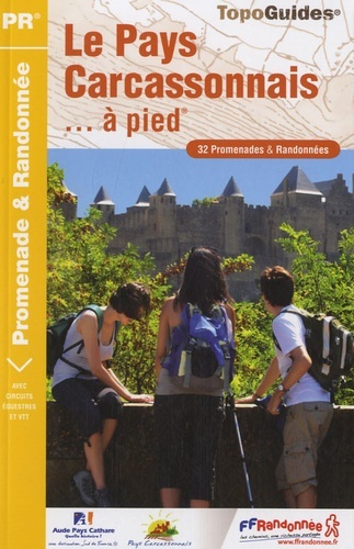 LE PAYS CARCASSONNAIS... A PIED