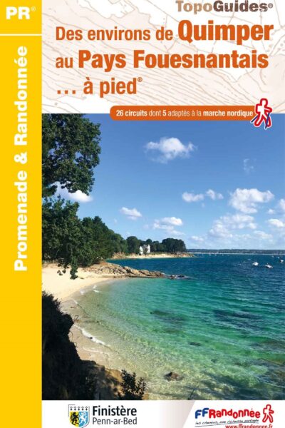 DES ENVIRONS DE QUIMPER AU PAYS FOUESNANTAIS... A PIED