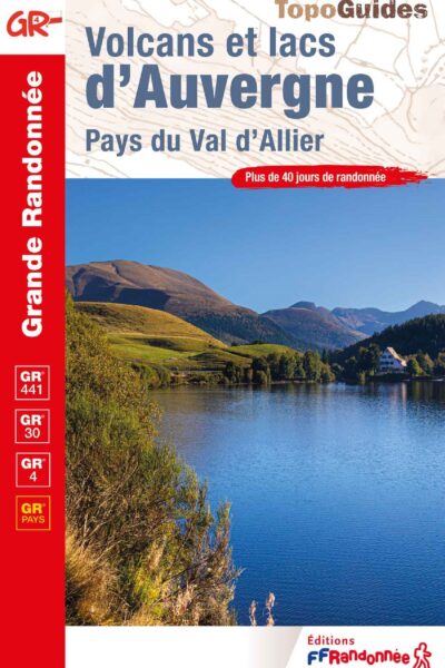 VOLCANS ET LACS D'AUVERGNE - PAYS DU VAL D'ALLIER