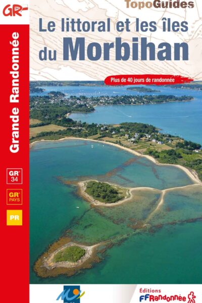 LE LITTORAL ET LES ÎLES DU MORBIHAN