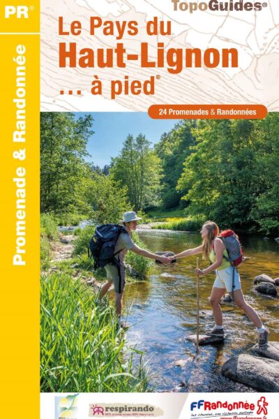 LE PAYS DU HAUT-LIGNON... A PIED