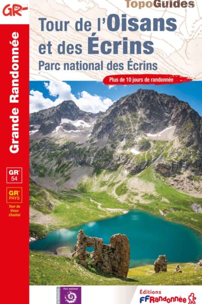TOUR DE L'OISANS ET DES ECRINS