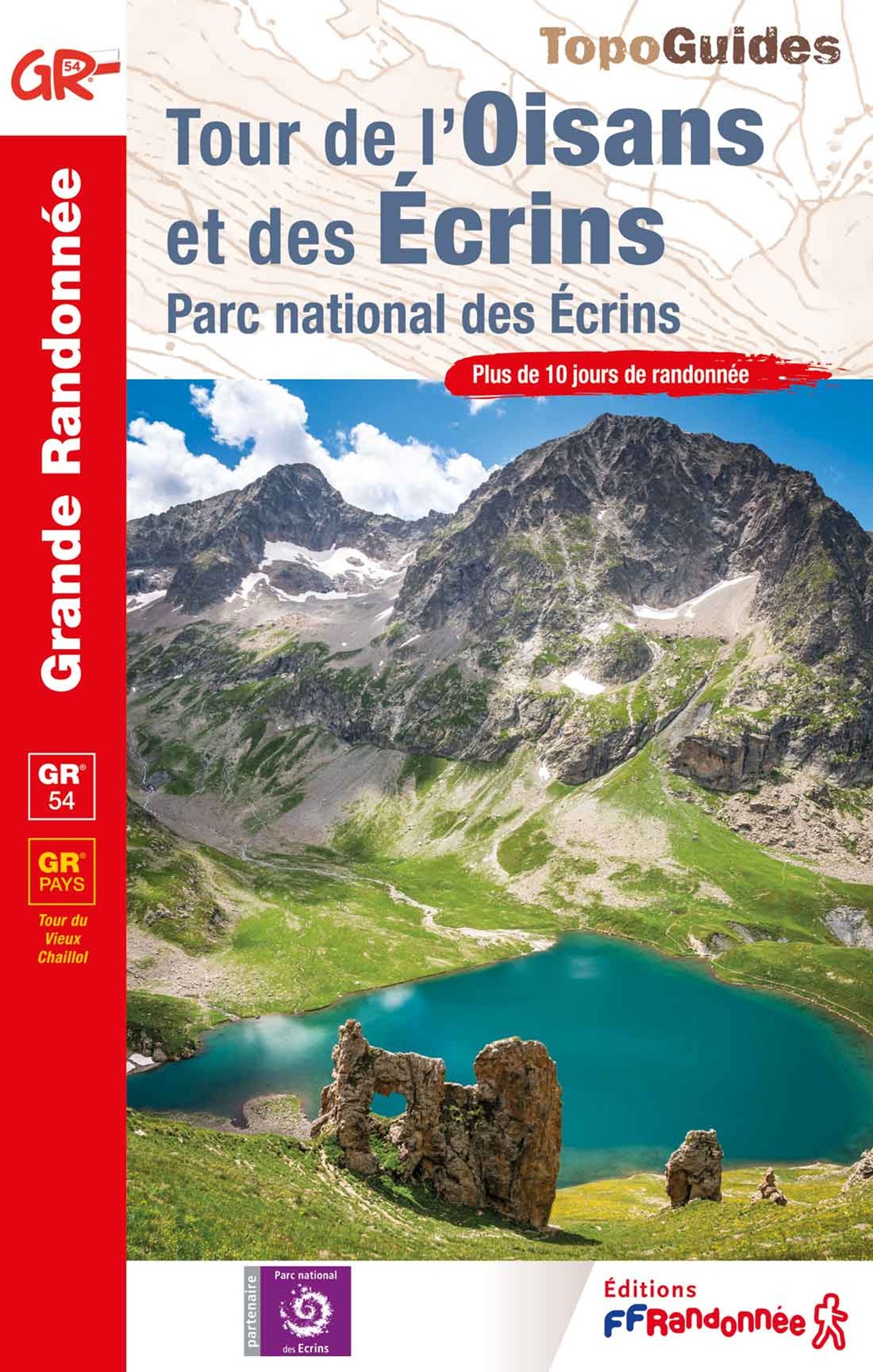TOUR DE L'OISANS ET DES ECRINS