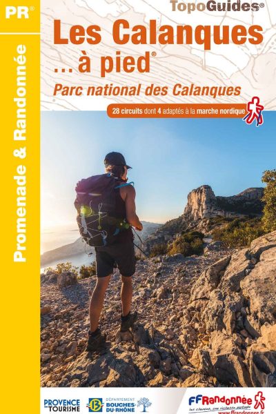 LES CALANQUES A PIED - PARC NATIONAL DES CALANQUES