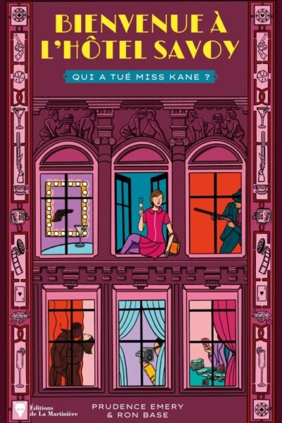 BIENVENUE A L'HÔTEL SAVOY T02 QUI A TUE MISS KANE ?
